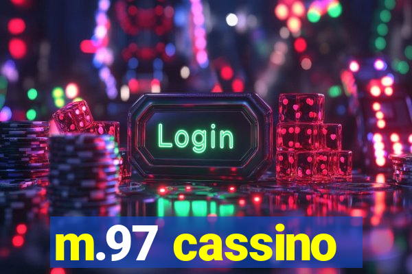 m.97 cassino